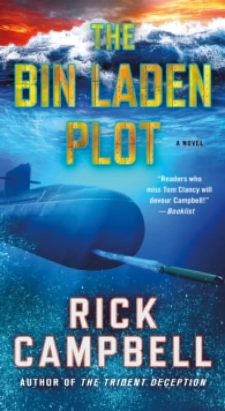 The Bin Laden Plot. Paperback. By Rick Campbell Books