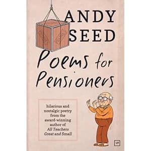 Poems for Pensioners by Andy Seed (Paperback, 2016)