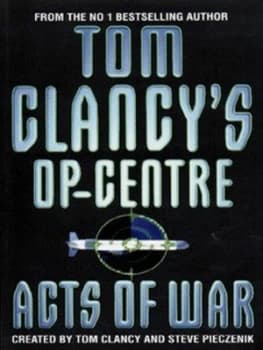 Acts of War by Tom Clancy Paperback