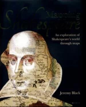 Mapping Shakespeare by Jeremy Black