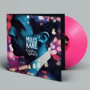 Miles Kane - Coup De Grace Limited Edition Pink Vinyl