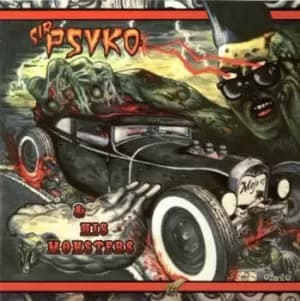 Zombie Rock by Sir Psyko & His Monsters CD Album