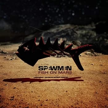 The Spewmen - Fish On Mars Vinyl