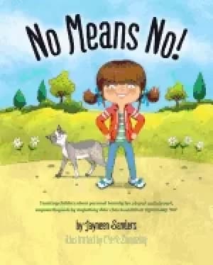no means no teaching personal boundaries consent empowering children by res