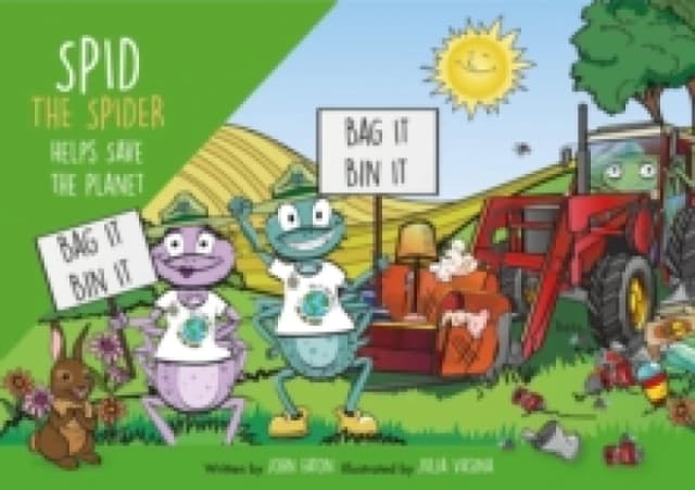 Spid the Spider Helps Save the Planet : An Eco Book for Kids About Caring for the Environment Multiple-component retail product