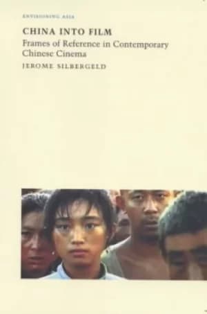 China into film by Jerome Silbergeld