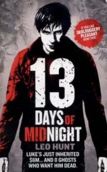 13 Days of Midnight by Leo Hunt Paperback