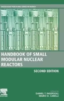 Handbook of Small Modular Nuclear Reactors by Daniel T. Ingersoll