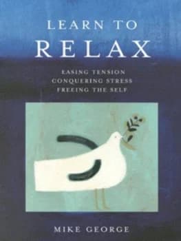Learn to Relax by Mike George Paperback