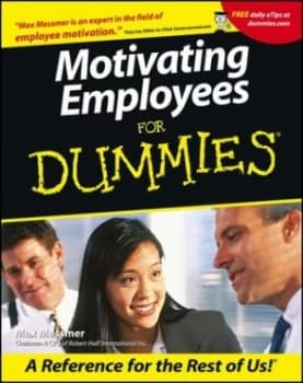 Motivating Employees for Dummies by Max Messmer Paperback