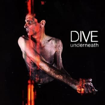 Dive - Underneath Vinyl
