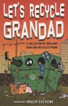 Lets Recycle Grandad by Roger Stevens Paperback