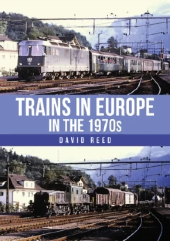 Trains in Europe in the 1970s Paperback / softback