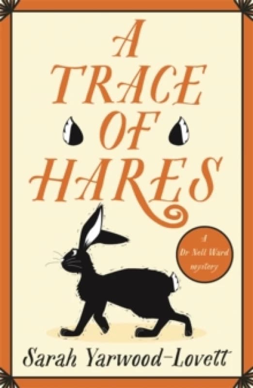 A Trace of Hares : The absolutely gripping British cozy murder mystery! Paperback / softback