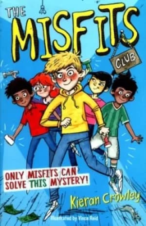 The misfits club by Kieran Mark Crowley
