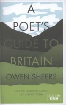 A Poets Guide to Britain by Owen Sheers Hardback