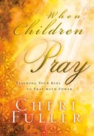 when chidren pray