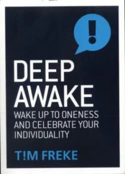 Deep Awake by Tim Freke Paperback