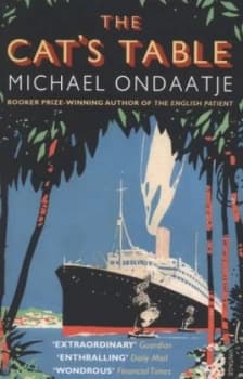 The Cats Table by Michael Ondaatje Paperback