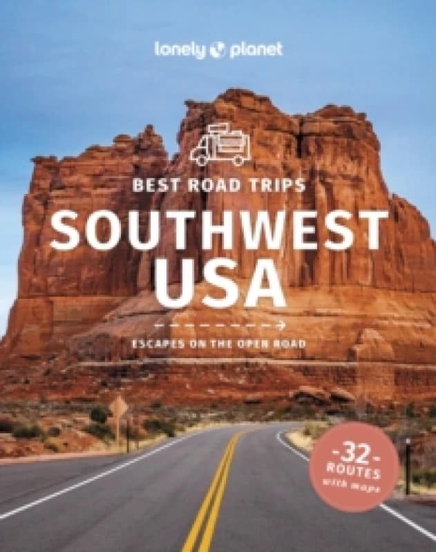 Lonely Planet Best Road Trips Southwest USA Paperback / softback