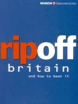 Ripoff Britain by Phil Evans and Consumers Association Book