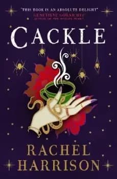 Cackle by Rachel Harrison