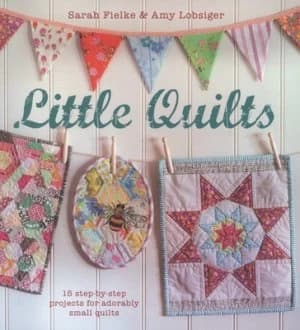 Little Quilts by Sarah Fielke Paperback