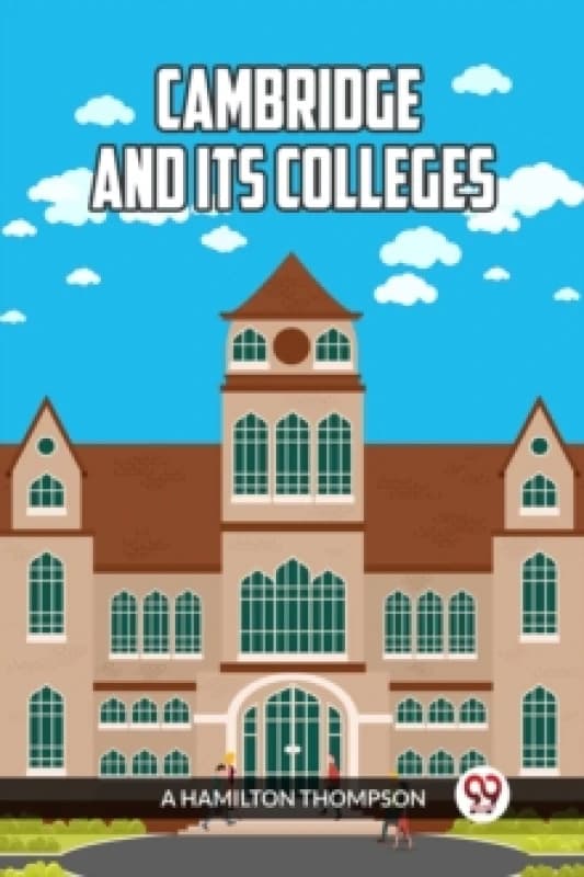 Cambridge and Its Colleges Paperback / softback