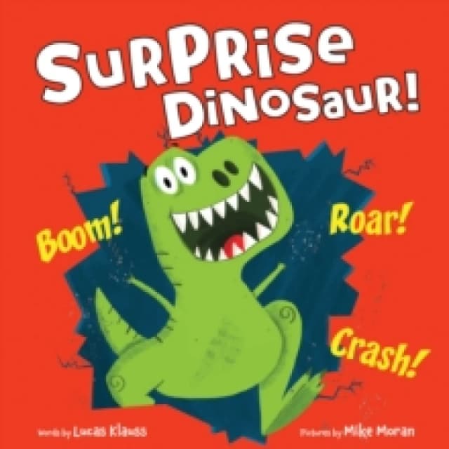 Surprise Dinosaur! Hardback