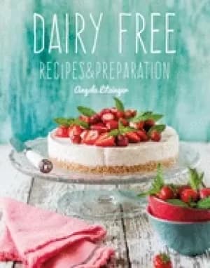 dairy free recipes and preparation