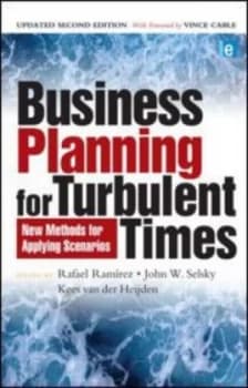 Business Planning for Turbulent Times by Rafael Ramirez Paperback