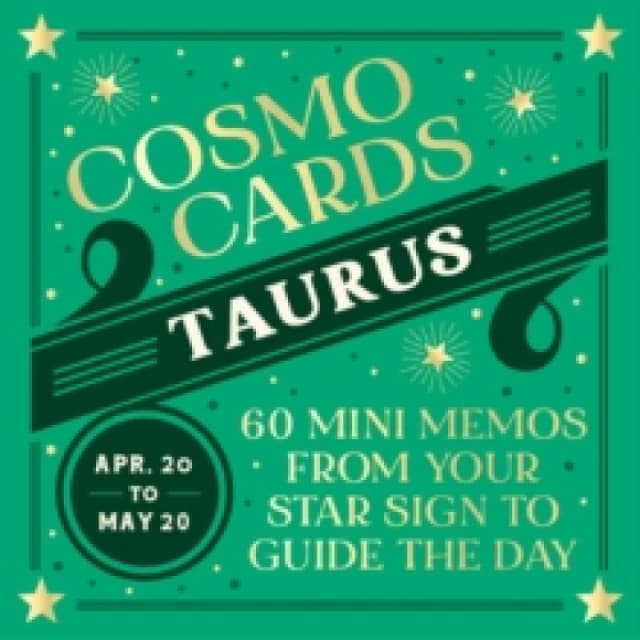 Cosmo Cards: Taurus : 60 Mini Memos from Your Star Sign to Guide the Day Cards