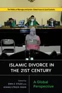 islamic divorce in the twenty first century a global perspective