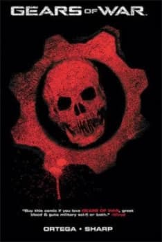 Gears of War. Volume 1 by Joshua Ortega and Liam Sharp Paperback