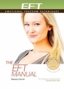 The EFT Manual by Dawson Church
