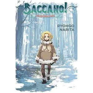 Light Novel Volume 5: Baccano!: The Children Of Bottle Hardcover