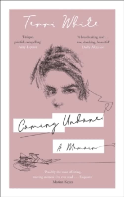 Coming Undone : A Memoir Hardback