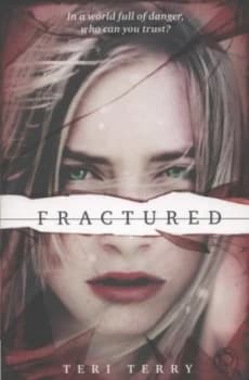 Fractured by Teri Terry Paperback