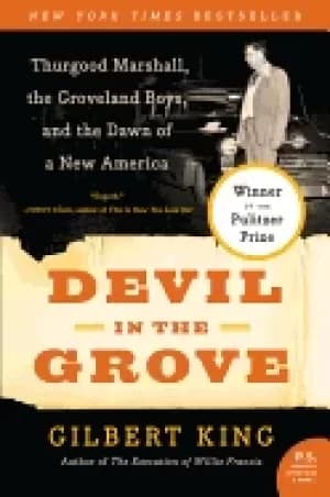 devil in the grove thurgood marshall the groveland boys and the dawn of a n