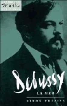 Debussy La Mer by Simon Trezise Book