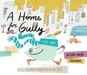 A home for Gully by Jo Clegg