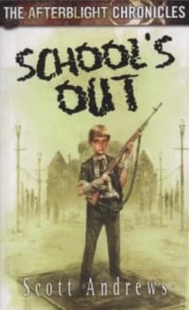 Schools Out by Scott Andrews Paperback