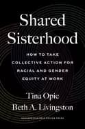 shared sisterhood how to take collective action for racial and gender equit