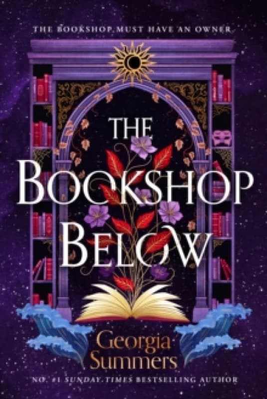 The Bookshop Below : the sweepingly romantic fantasy tale by #1 Sunday Times bestselling author Hardback