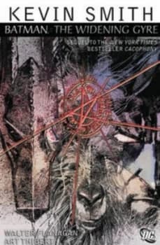 The Widening Gyre by Kevin Smith and Walt Flanagan Book