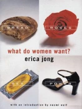 What Do Women Want by Erica Jong Hardback