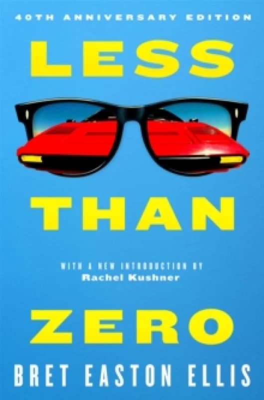 Less Than Zero. Paperback. By Bret Easton Ellis Books
