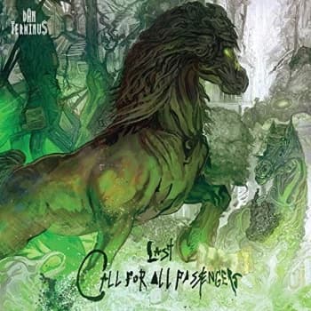 Dan Terminus - Last Call for All Passengers Vinyl