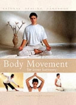 Body Movement for Inner Harmony by Paul Tucker Paperback