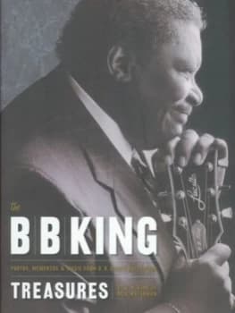 The B.B. King Treasures by B B King Hardback